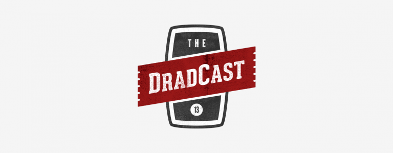 I’ve Got 99.9 Problems but Uptime Ain’t One. Check Me Out on DradCast… Or Don’t!
